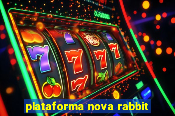 plataforma nova rabbit